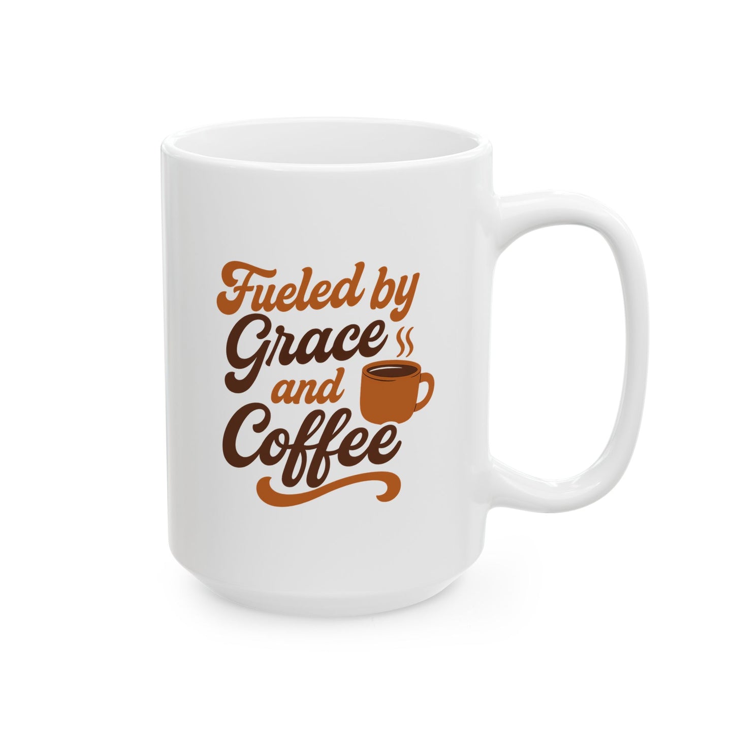 Fueled by Grace and Coffee Catholic Mug (11oz or 15oz)