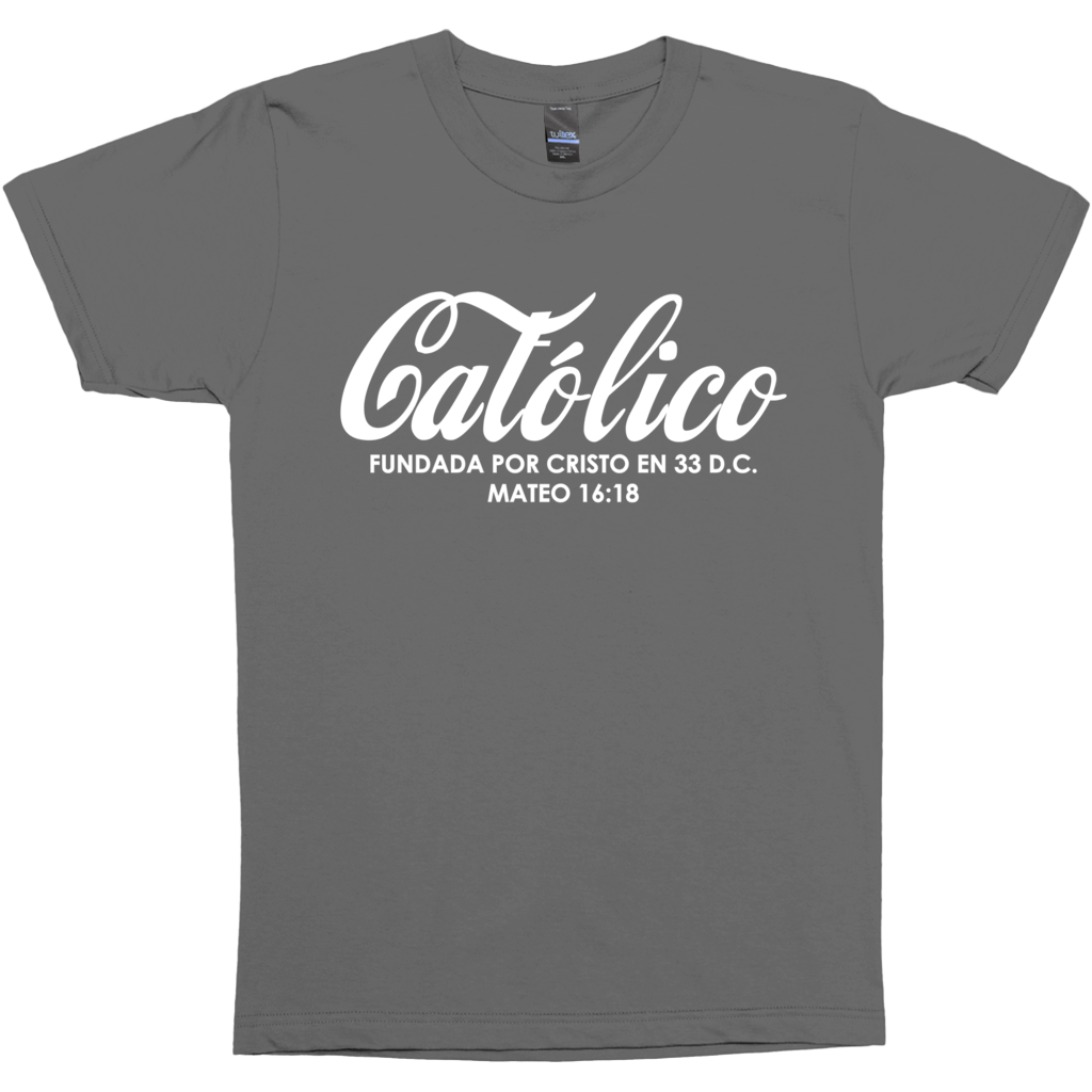 Catolico T-Shirt