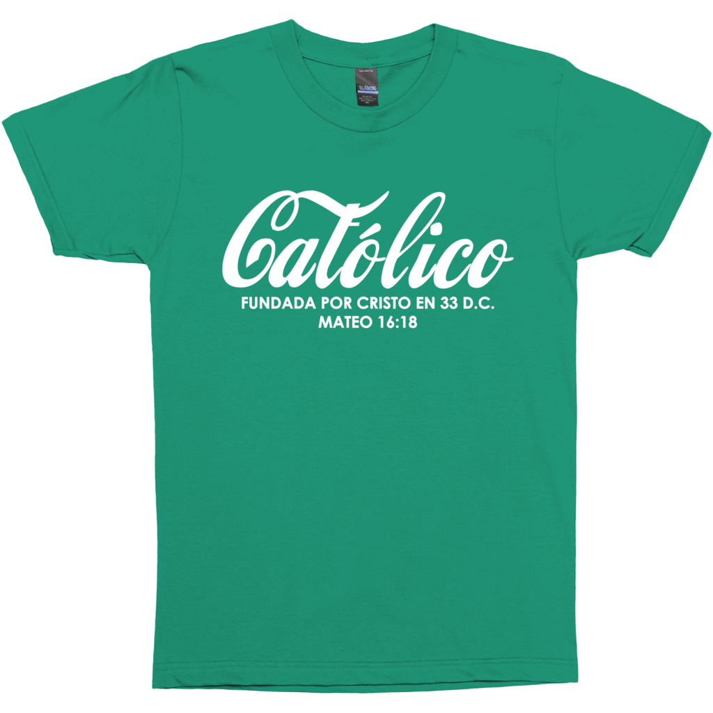 Catolico T-Shirt