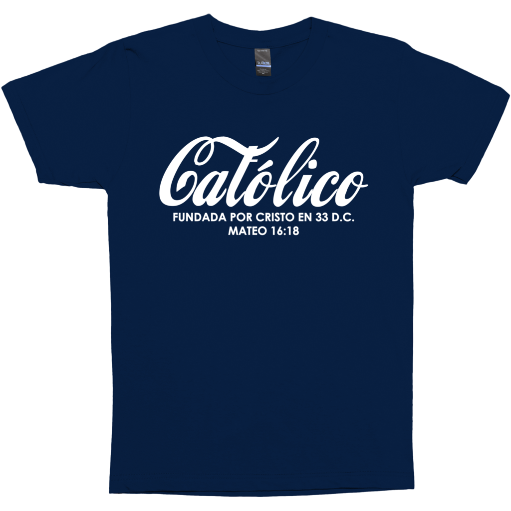 Catolico T-Shirt