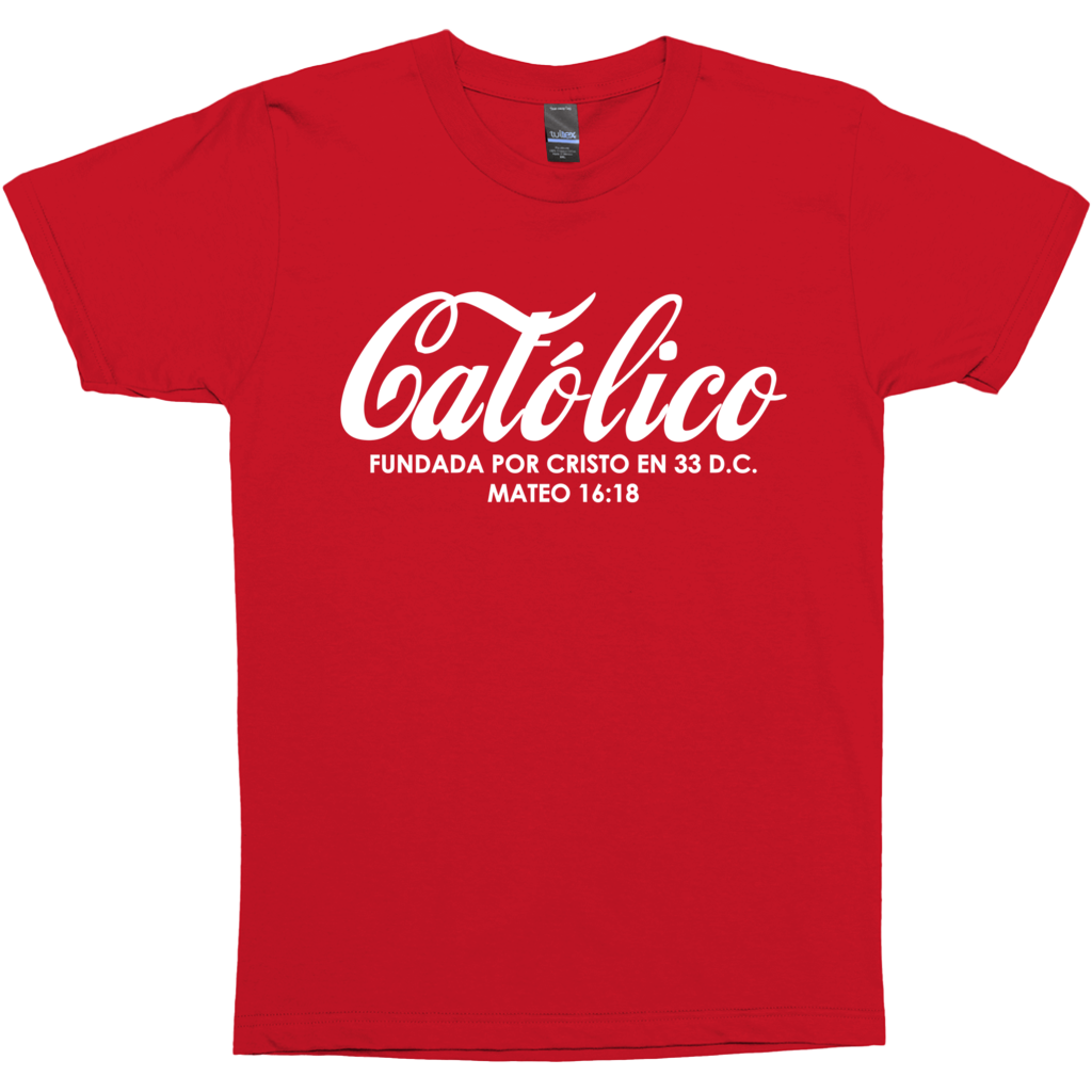Catolico T-Shirt