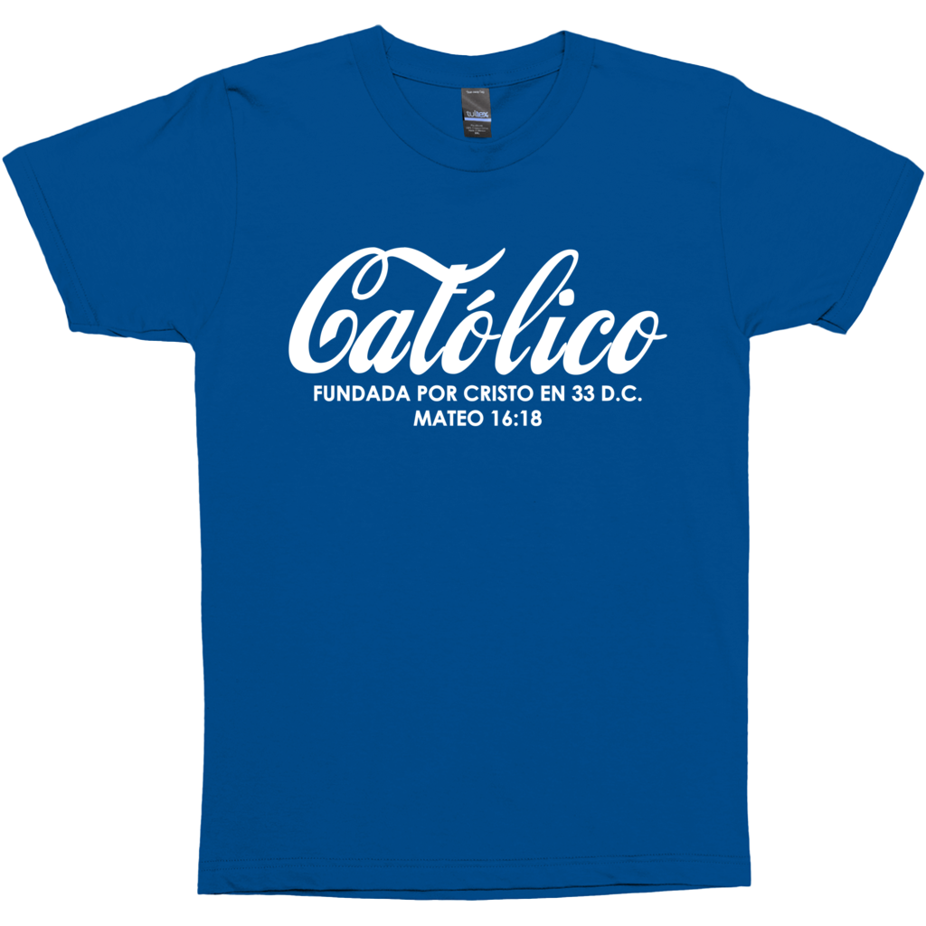 Catolico T-Shirt