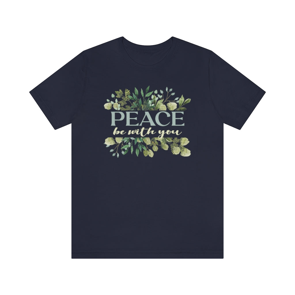 Peace Be With You Catholic T-Shirt