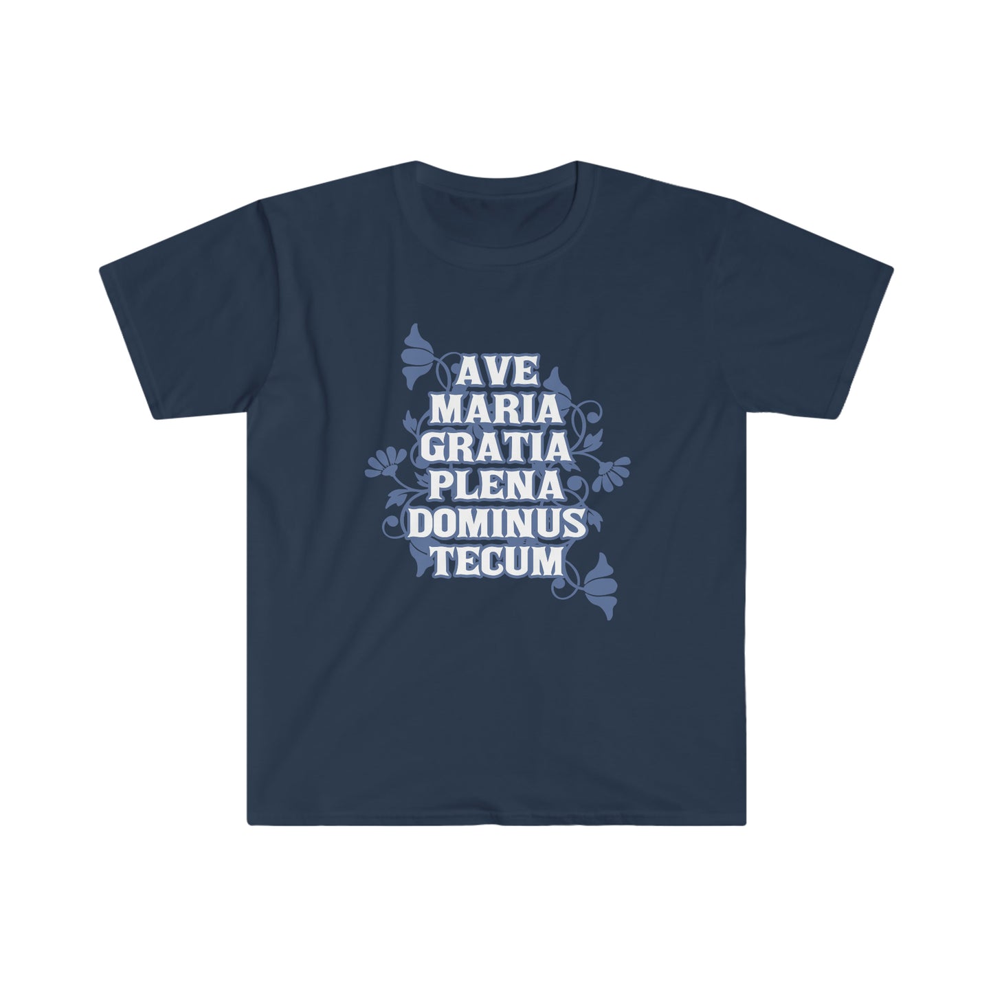 Ave Maria Gratia Plena Catholic T-Shirt