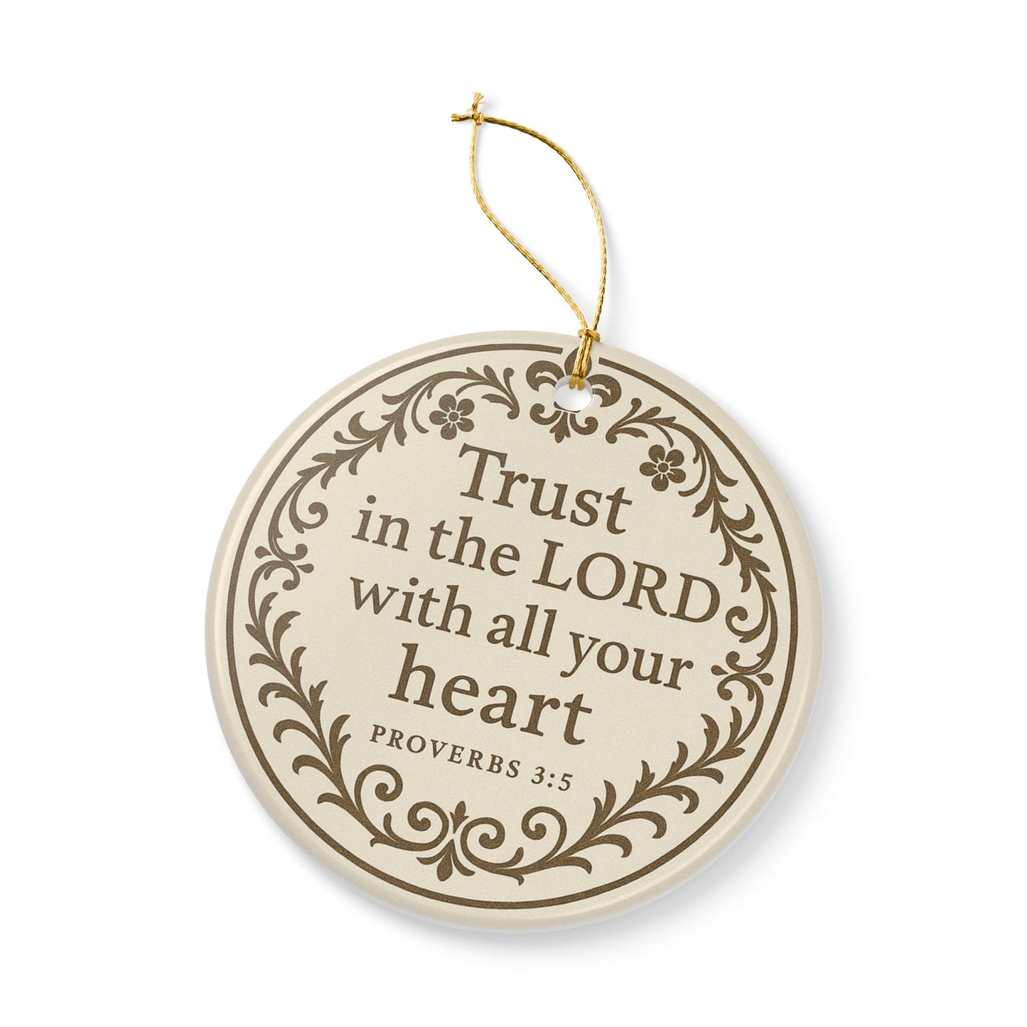 "Trust in the Lord" (Proverbs 3:5) Ceramic Christmas Ornament (2-Sided)