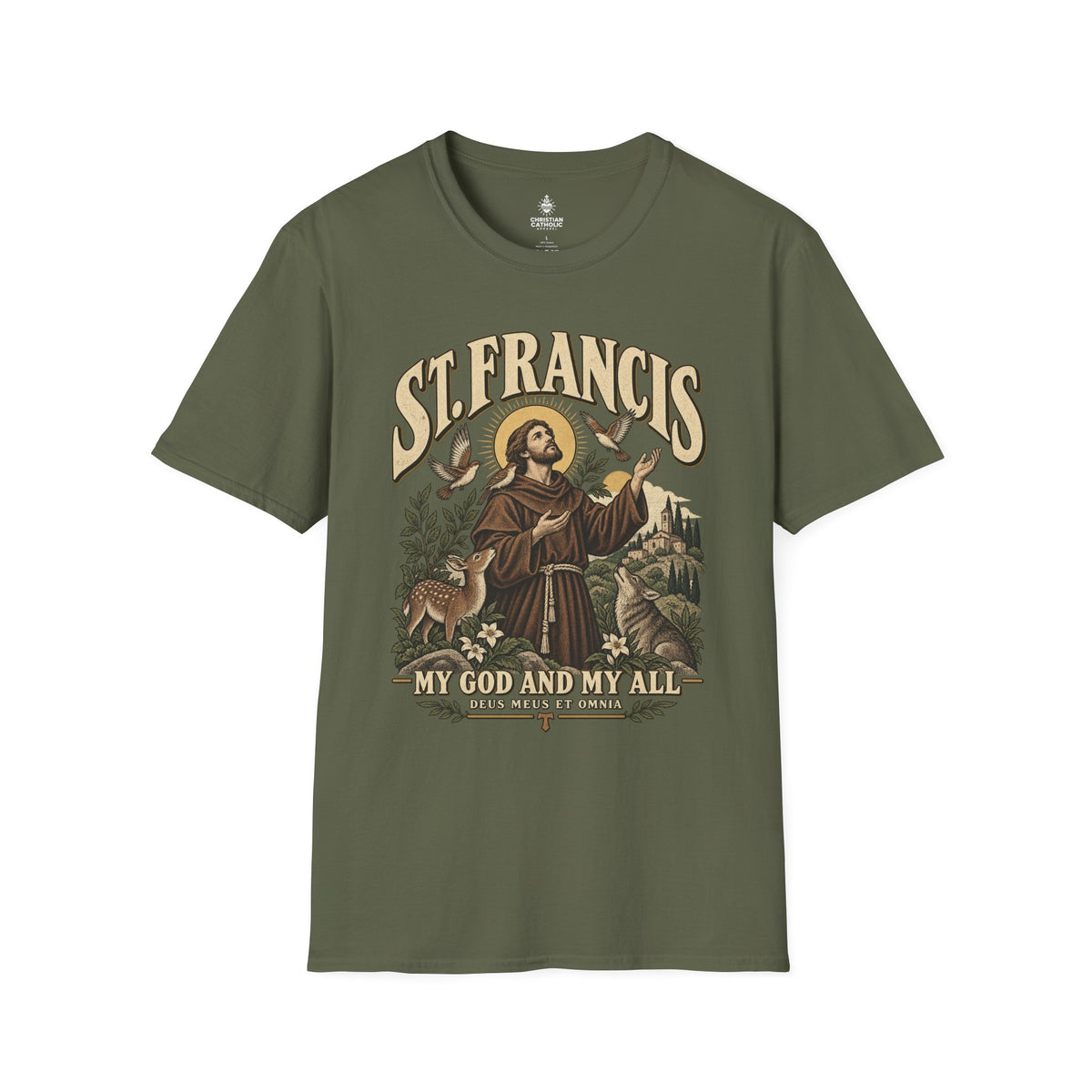 St. Francis T-Shirt — 'My God and My All' Religious Prayer Tee