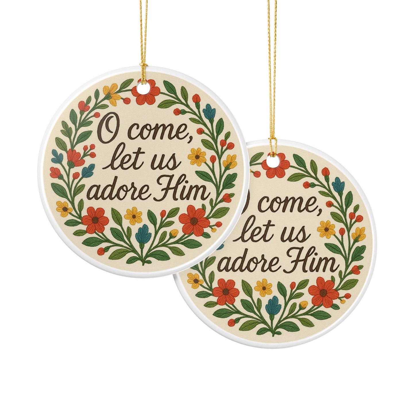 “O Come, Let Us Adore Him” Ceramic Christmas Ornament (2-Sided)