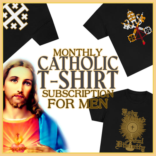 FREE First Month - Catholic T-Shirt Subscription for Men