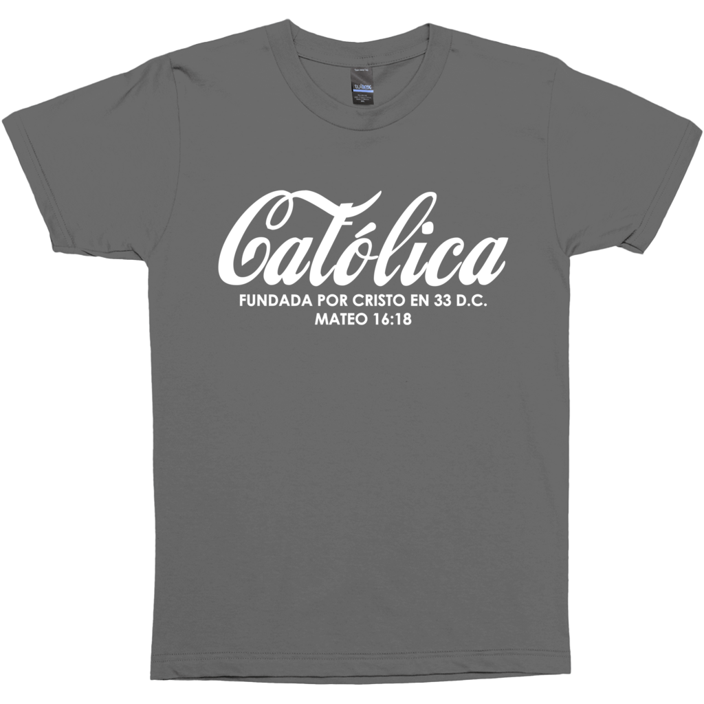 Catolica T-Shirt