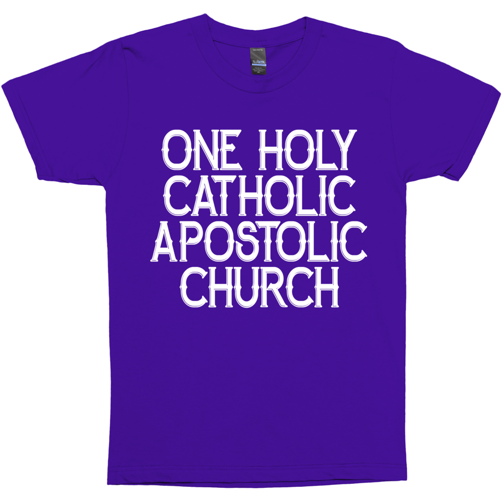 One Holy Catholic Apostolic Church Premium Graphic Tee