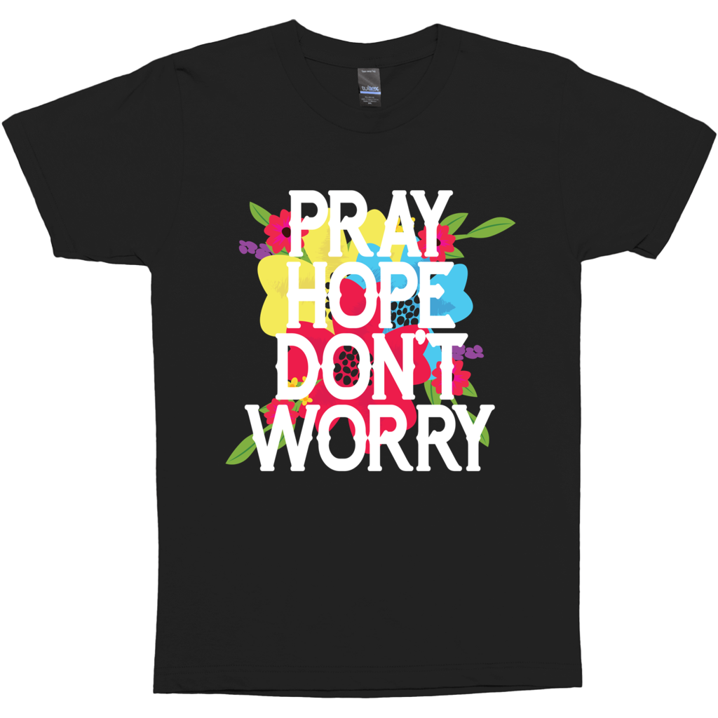 Pray Hope Don't Worry Padre Pio Premium Graphic Tee