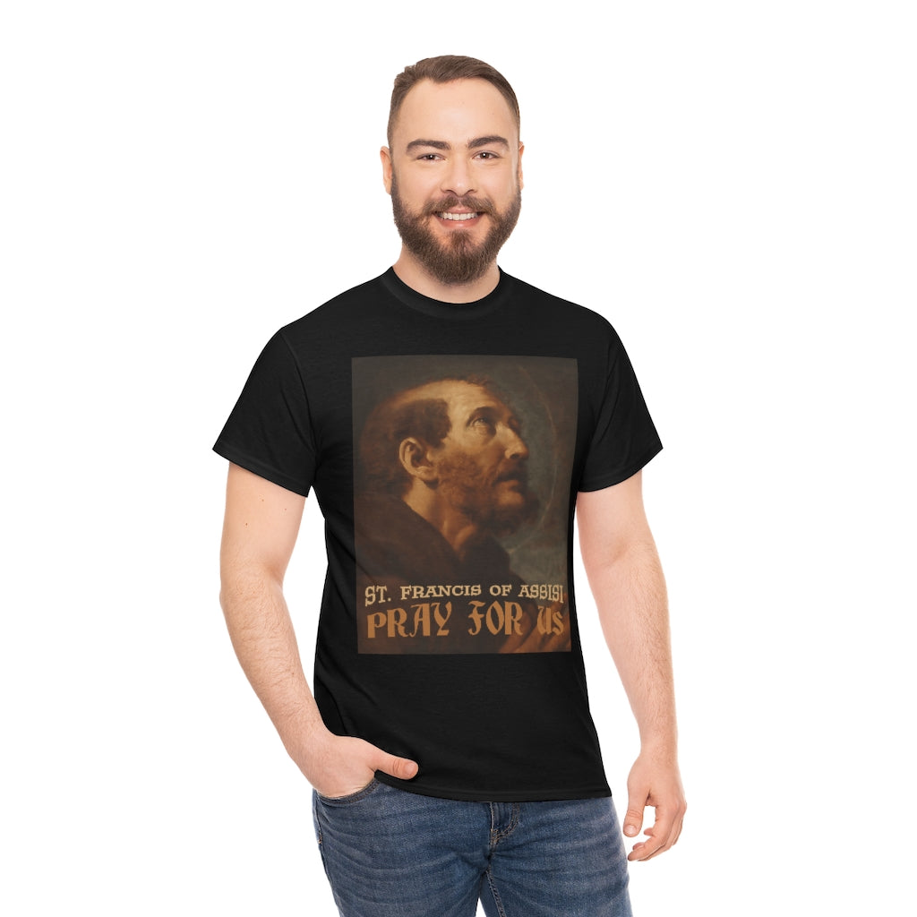 St. Francis of Assisi Pray for Us Catholic T-Shirt