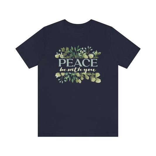 Peace Be With You Catholic T-Shirt