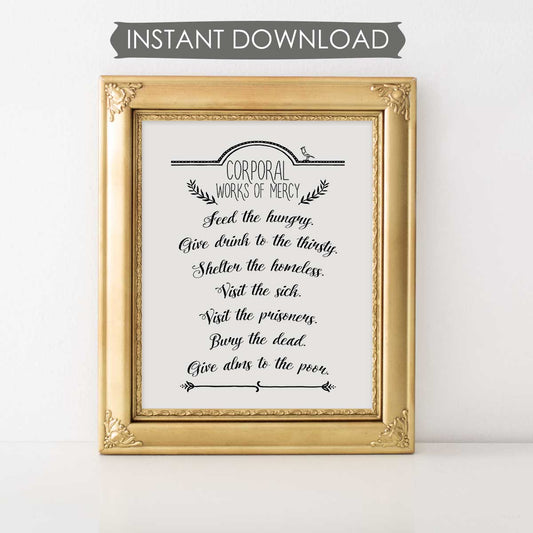 Corporal Works Of Mercy INSTANT DOWNLOAD Printable Wall Art