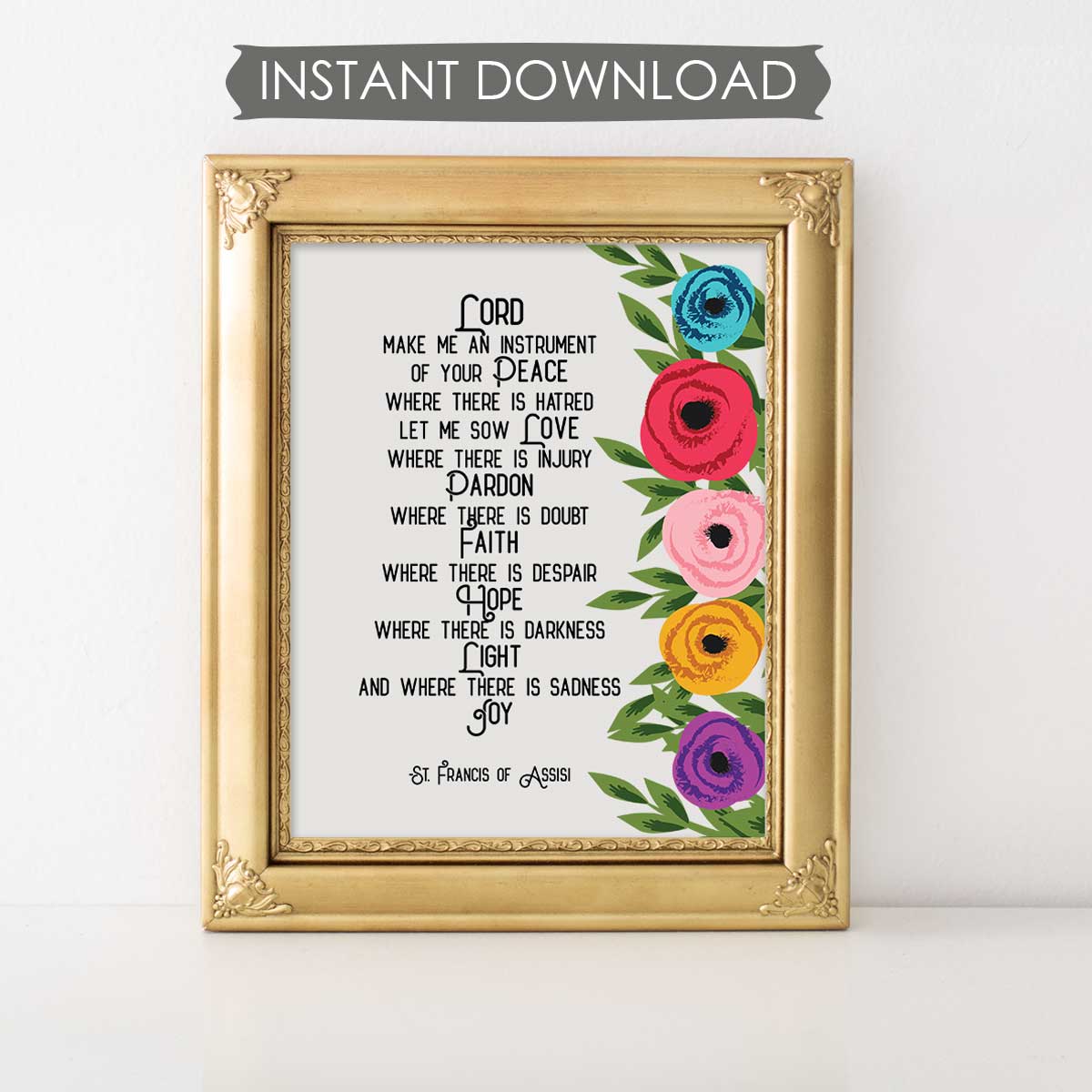 Lord Make Me An Instrument Of Your Peace Floral INSTANT DOWNLOAD Printable Prayer Art