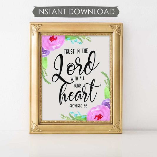 Trust In The Lord Proverbs 3:5 Printable Scripture Art